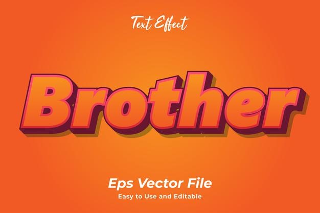 Text effect brother editable and easy to use premium vector